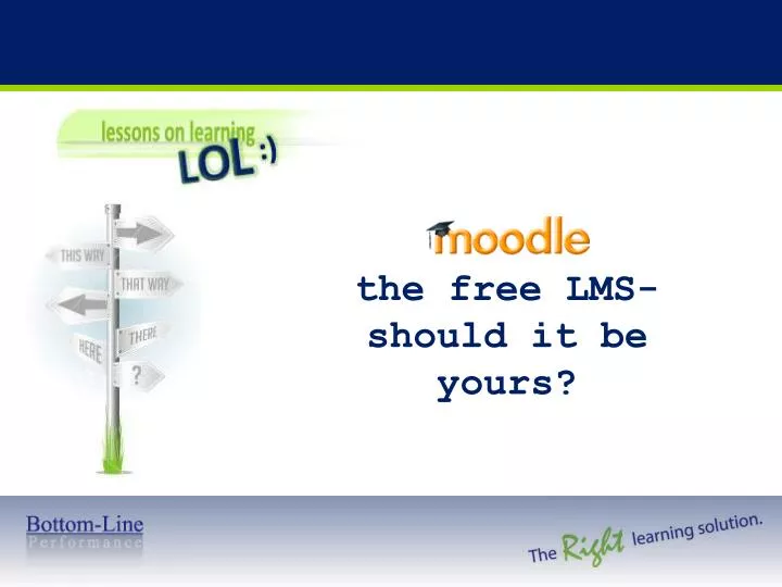 the free lms should it be yours