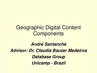 Geographic Digital Content Components