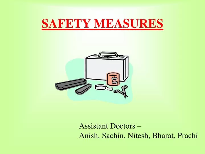 safety measures