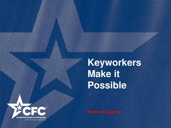 keyworkers make it possible
