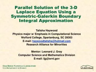 Talisha Haywood Physics major w/ Emphasis in Computational Science