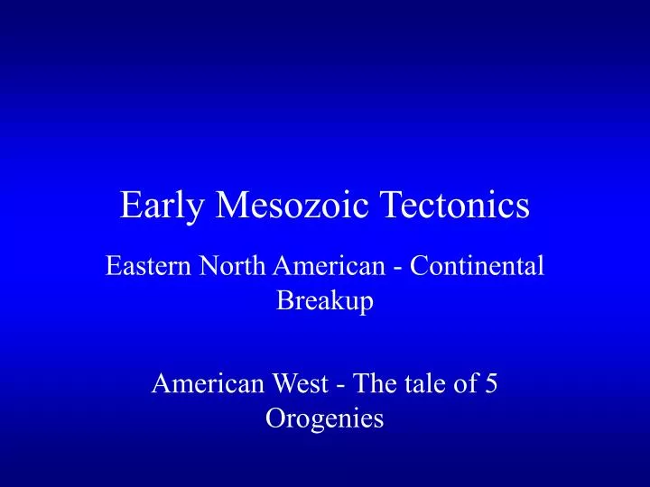 early mesozoic tectonics
