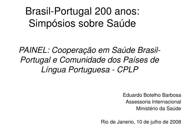 brasil portugal 200 anos simp sios sobre sa de