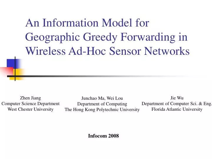 an information model for geographic greedy forwarding in wireless ad hoc sensor networks