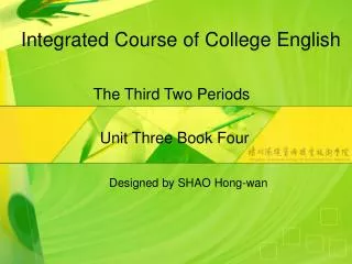 Integrated Course of College English