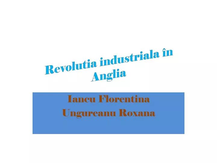 revolutia industriala n anglia