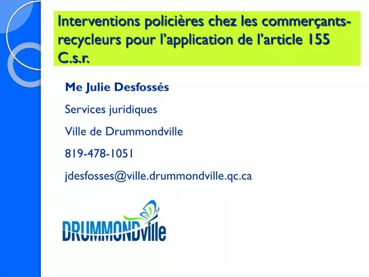 interventions polici res chez les commer ants recycleurs pour l application de l article 155 c s r