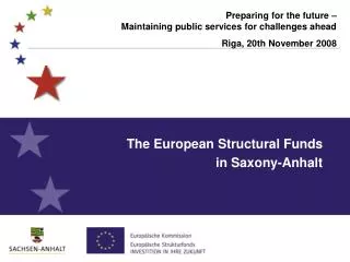 The European Structural Funds in Saxony-Anhalt