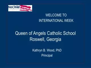 Queen of Angels Catholic School Roswell, Georgia