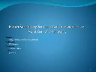 Packet Scheduling for Deep Packet Inspection on Multi-Core Architectures