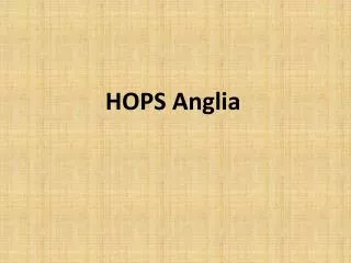 HOPS Anglia