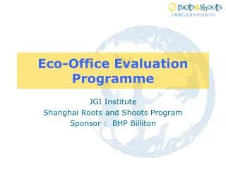 Eco-Office Evaluation Programme