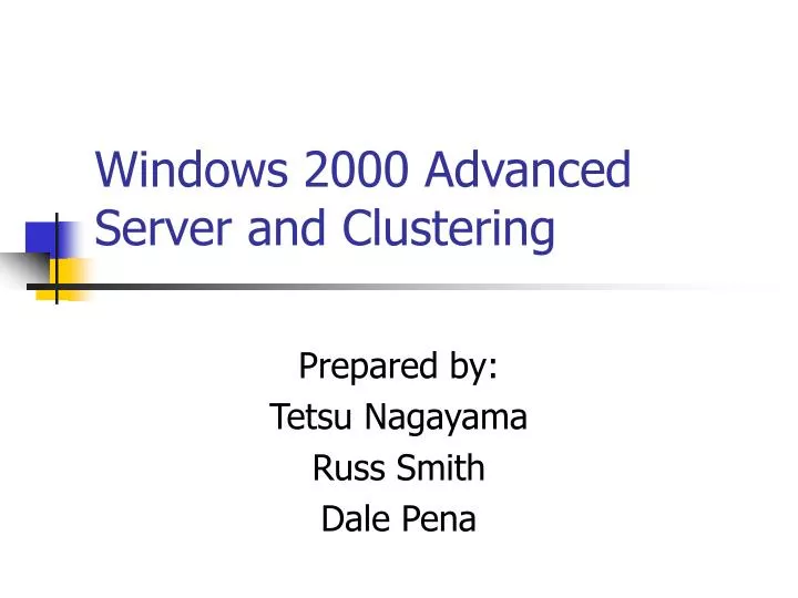 windows 2000 advanced server and clustering