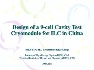 Design of a 9-cell Cavity Test Cryomodule for ILC in China