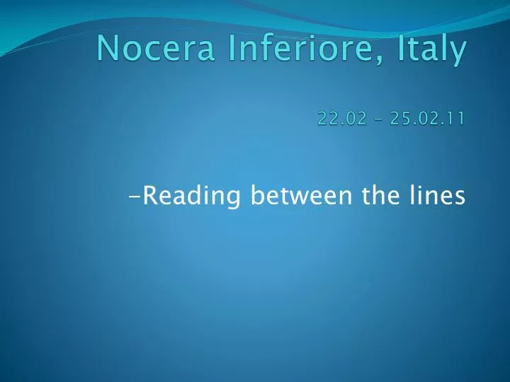 reading between the lines nocera inferiore italy 22 02 25 02 11