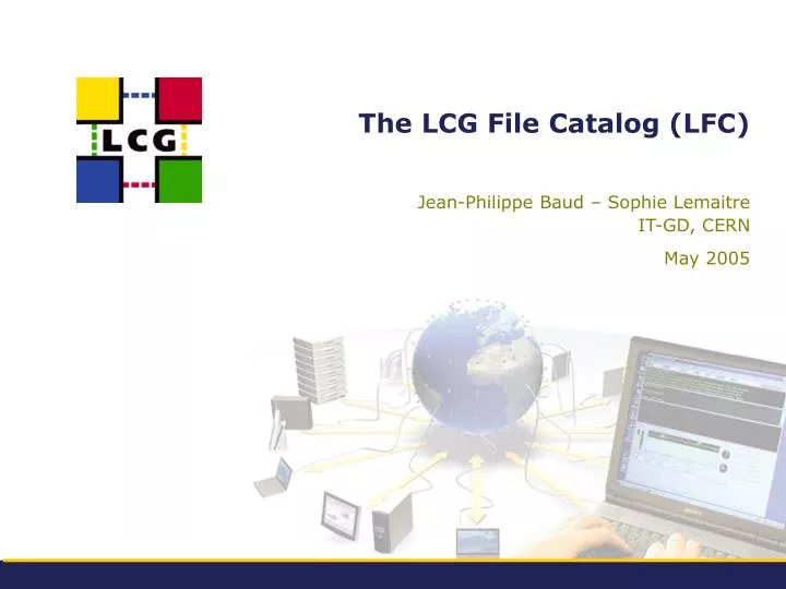 the lcg file catalog lfc