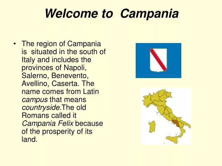welcome to campania