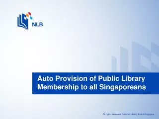 Auto Provision of Public Library Membership to all Singaporeans