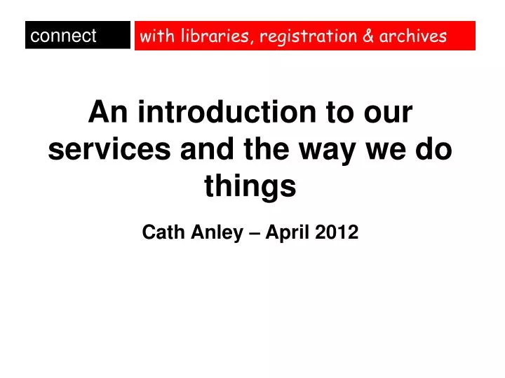 with libraries registration archives