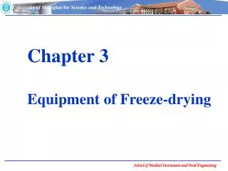 Chapter 3 Equipment of Freeze-drying