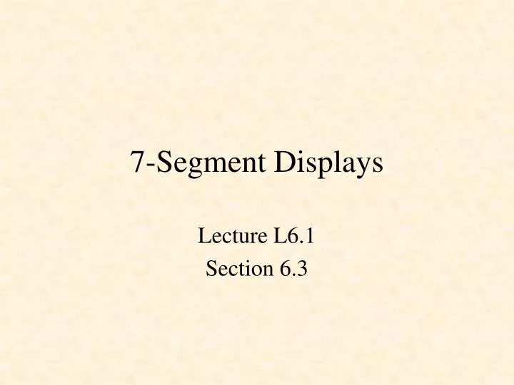 7 segment displays