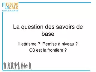 la question des savoirs de base