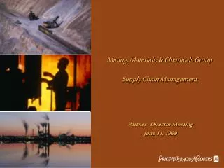 Mining, Materials, &amp; Chemicals Group Supply Chain Management