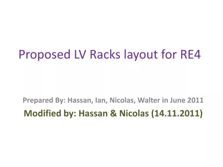 proposed lv racks layout for re4