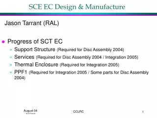 SCE EC Design &amp; Manufacture