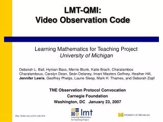 LMT-QMI: Video Observation Code