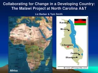 Collaborating for Change in a Developing Country: The Malawi Project at North Carolina A&amp;T