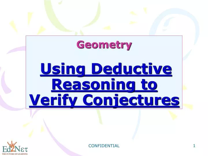 geometry using deductive reasoning to verify conjectures