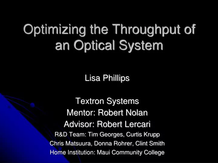 optimizing the throughput of an optical system