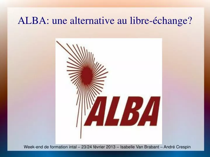 alba une alternative au libre change