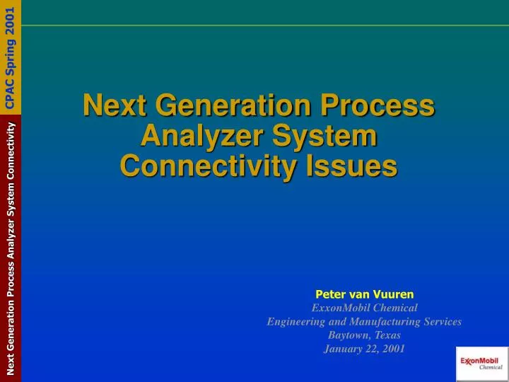 next generation process analyzer system connectivity issues