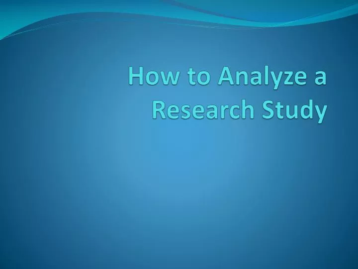 how to analyze a research study