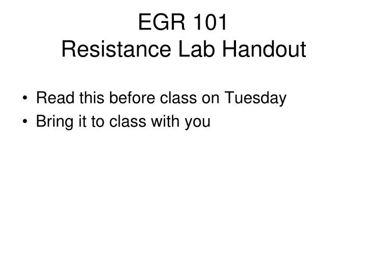 egr 101 resistance lab handout