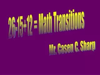 26-15+12 = Math Transitions