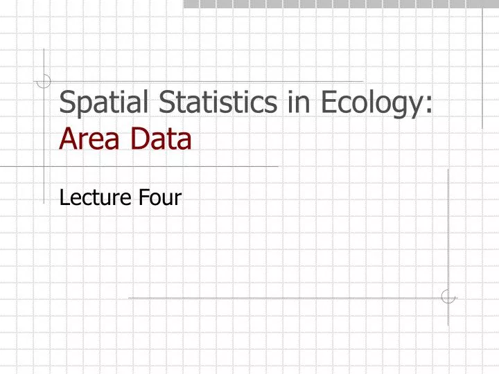 spatial statistics in ecology area data