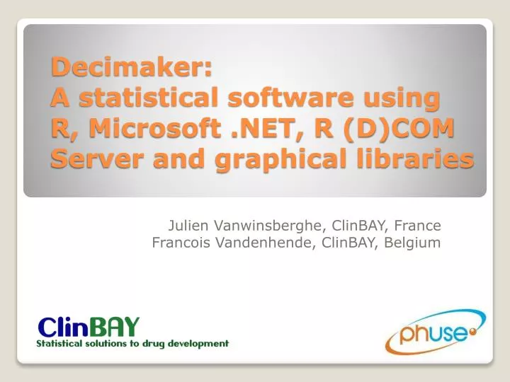 decimaker a statistical software using r microsoft net r d com server and graphical libraries