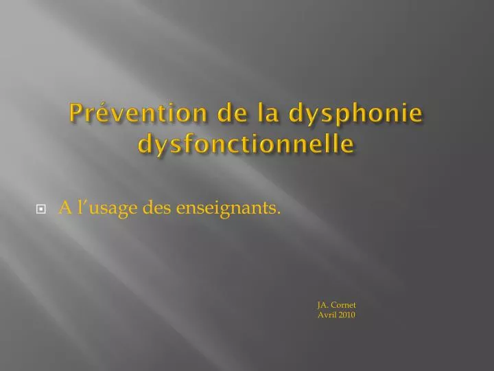 pr vention de la dysphonie dysfonctionnelle