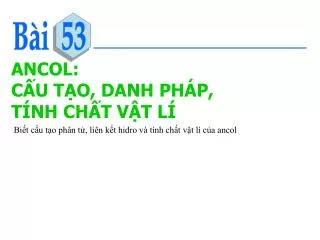 ancol c u t o danh ph p t nh ch t v t l