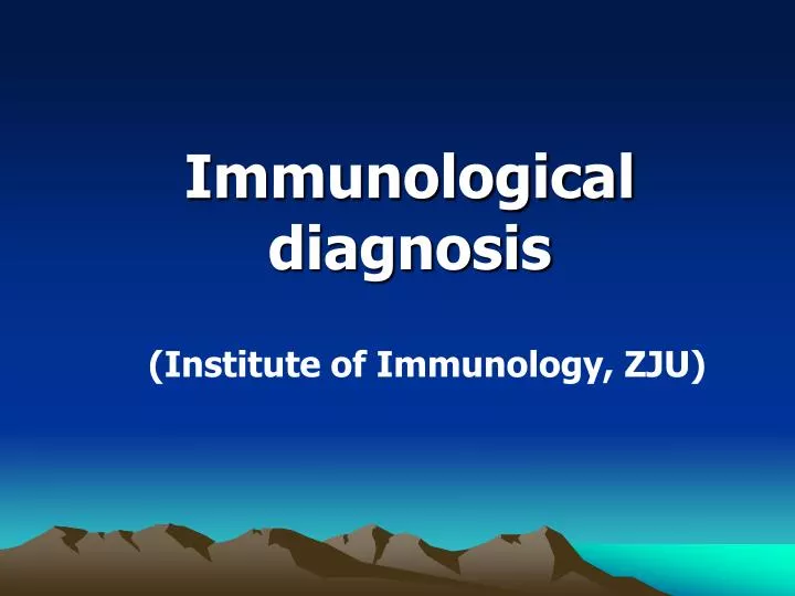 immunological diagnosis