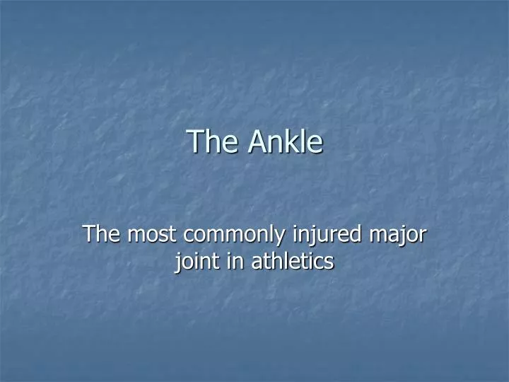 the ankle