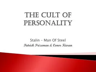The Cult Of Personality