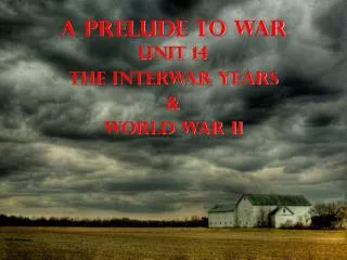 A Prelude to War