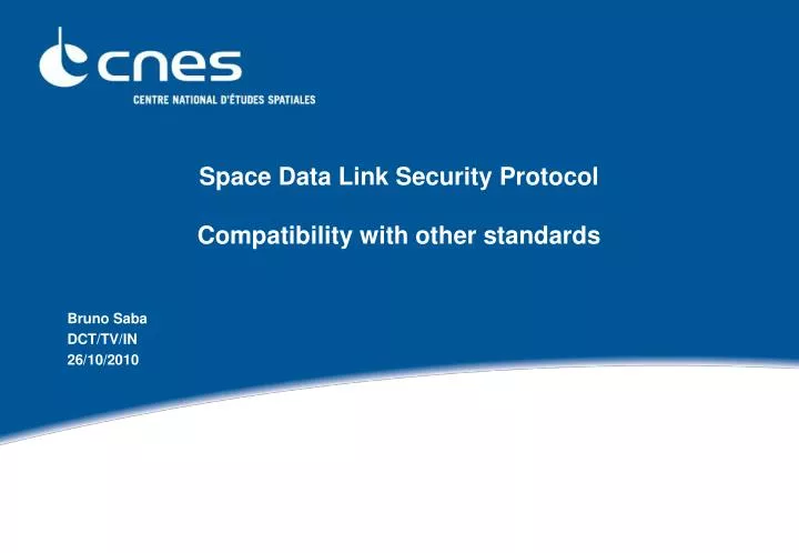 space data link security protocol compatibility with other standards