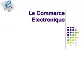 le commerce electronique