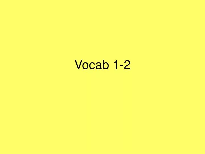 vocab 1 2
