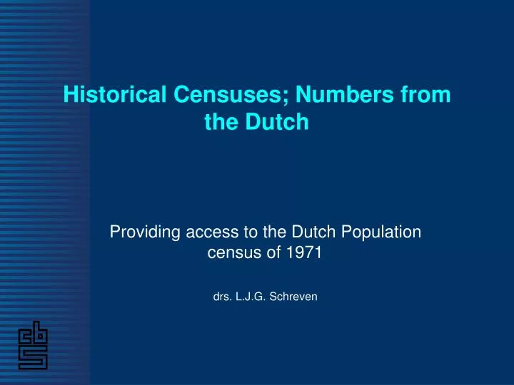 historical censuses numbers from the dutch